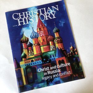 Christian History Mag-146-Christ and culture in Russia-Love-rebellion-Bolshevik
